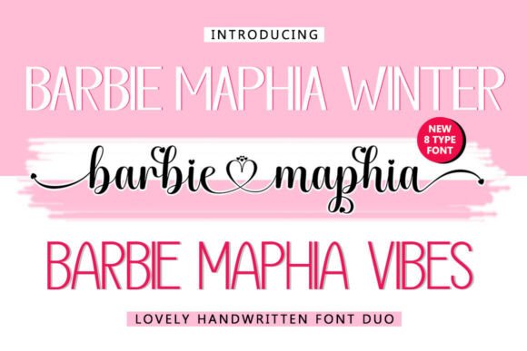 Barbie Maphia: A Romantic Font Duo for Your Designs