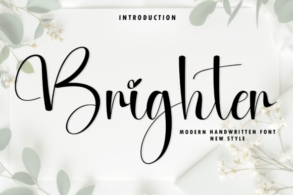 Brighter and Brighter: A Font for Modern Elegance