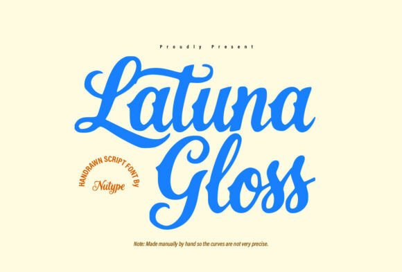 Latuna Gloss: The Hand-Drawn Script for Authentic Branding