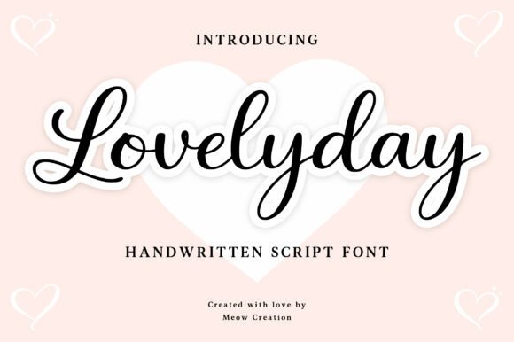 Lovelyday: A Handwritten Font for Heartfelt Designs