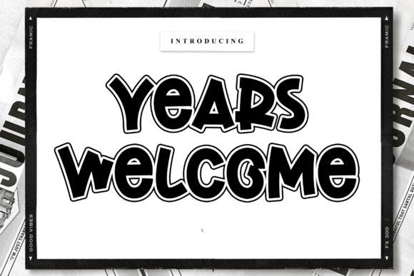 Years Welcome: A Script Font with Artisanal Soul